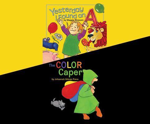 Yesterday I Found an A; The Color Caper