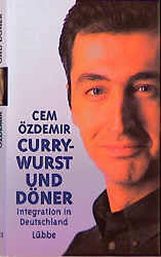 Currywurst und Döner: Integration in Deutschland