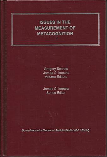 Issues in the Measurement of Metacognition