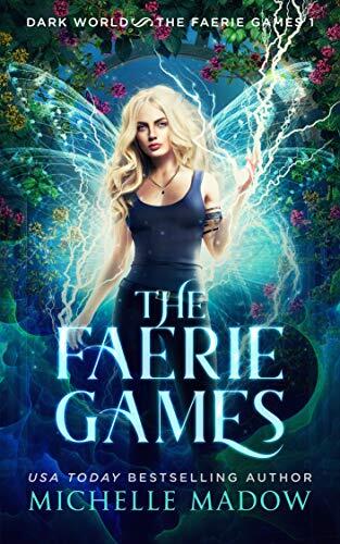 Dark World: The Faerie Games
