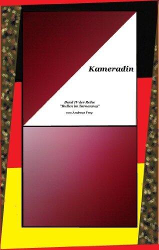 Kameradin (Bullen im Tarnanzug 4)