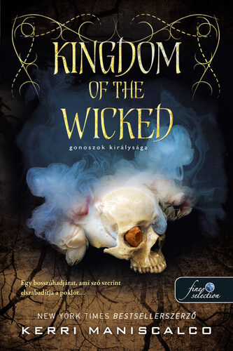 Kingdom of the Wicked - Gonoszok királysága