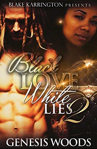 Black Love White Lies 2