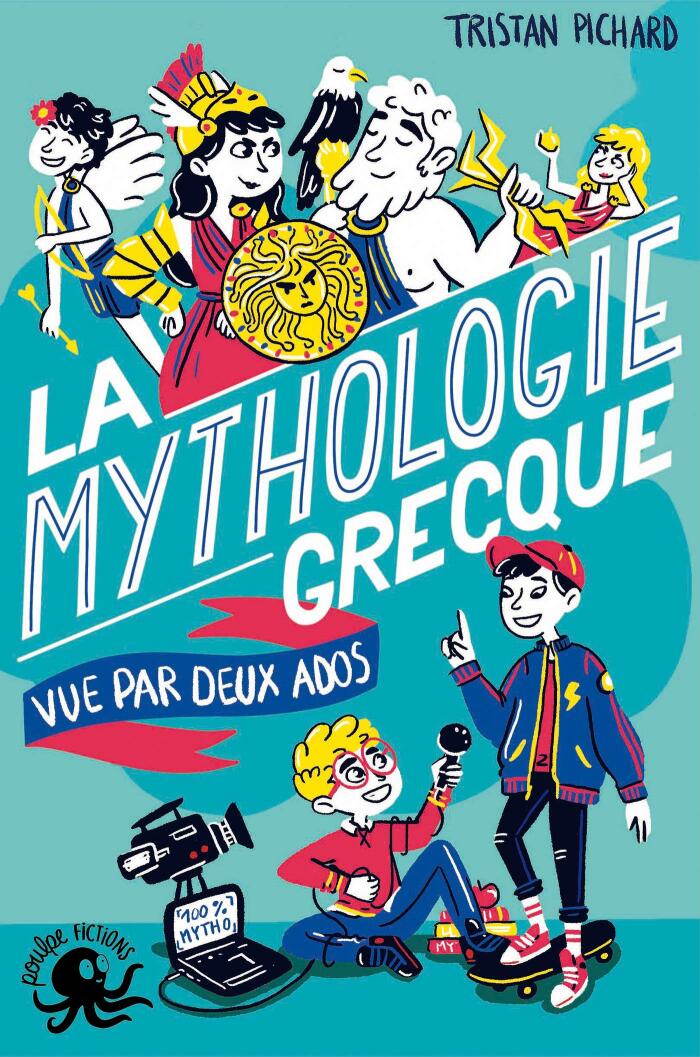 100% Bio: La Mythologie Grecque Vue par Deux Ados