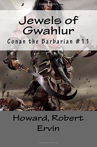 Jewels of Gwahlur: Conan the Barbarian (No. 11)