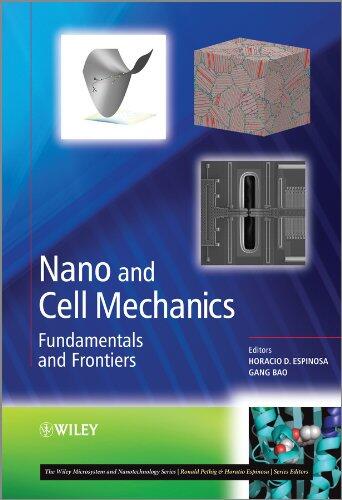 Nano and Cell Mechanics: Fundamentals and Frontiers
