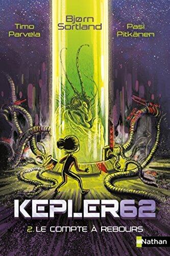 Kepler62 - 2: Le compte à rebours