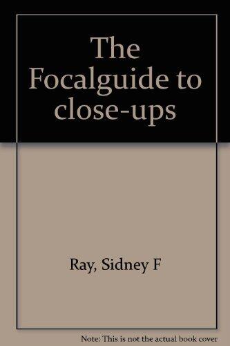 The Focal Guide to Close-Ups