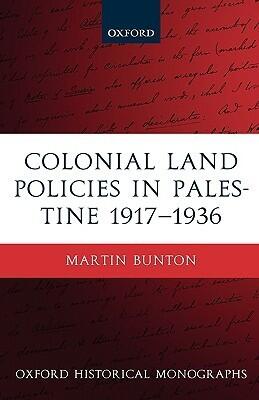 Colonial Land Policies in Palestine (1917-1936)