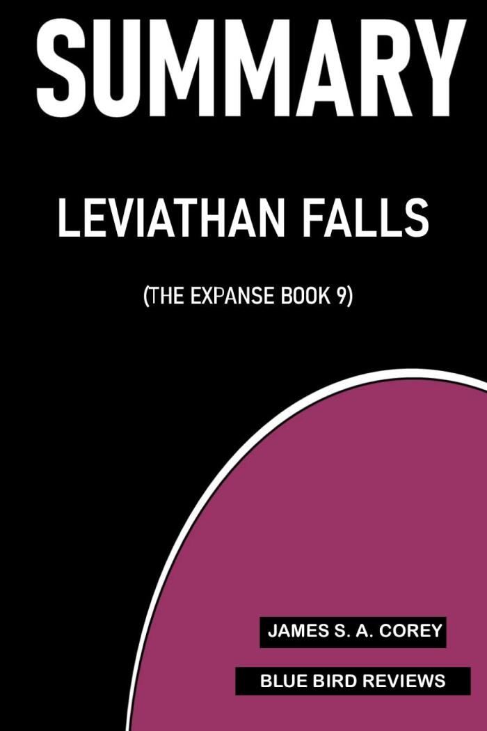 Leviathan Falls (The Expanse, Book 9)