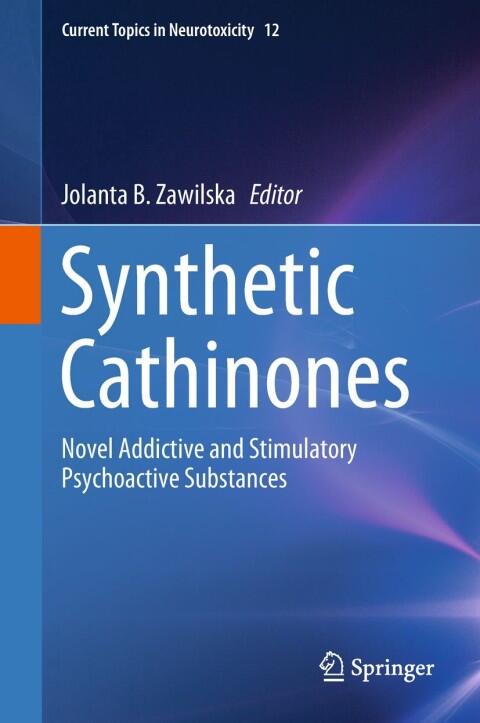 Synthetic Cathinones: Novel Addictive and Stimulatory Psychoactive Substances