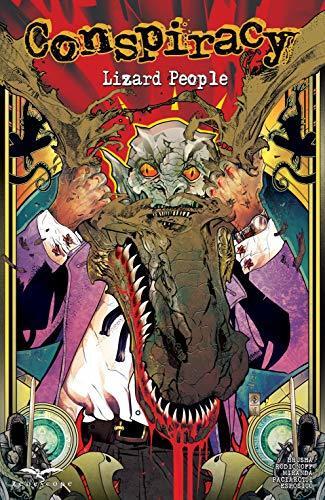 Conspiracy #5: Lizard People