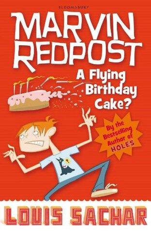 Marvin Redpost: A Flying Birthday Cake?: Book 6 - Rejacketed