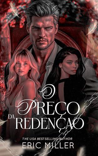 O preço da redenção: UM DARK ROMANCE