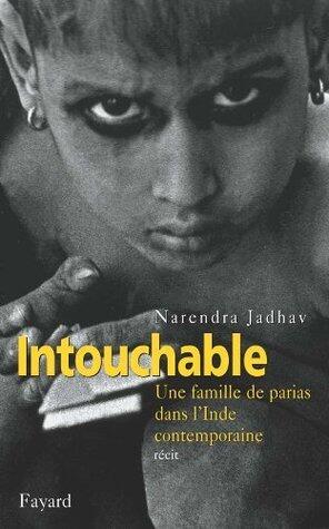 Intouchable: Une famille de parias dans l'Inde contemporaine (Litterature Etranger)