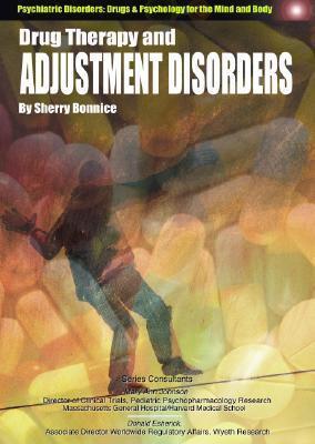 Drug Therapy and Adjustment Disorders