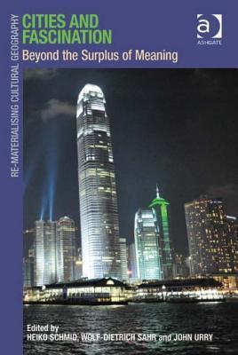 Cities and Fascination: Beyond the Surplus of Meaning