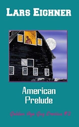 American Prelude: Hot Tales of Gay America
