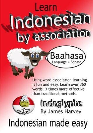 Learn Indonesian by Association - Lingo Links: The Easy Playful Way to Learn a New Language