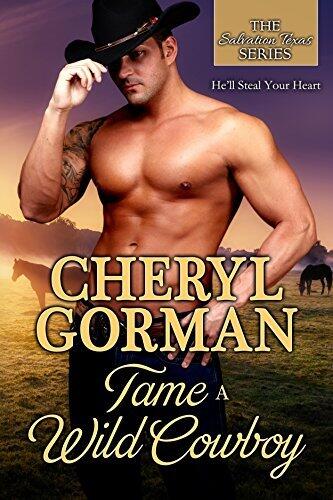 Tame A Wild Cowboy: He'll Steal Your Heart