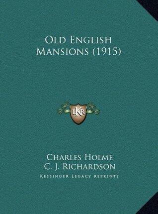 Old English Mansions