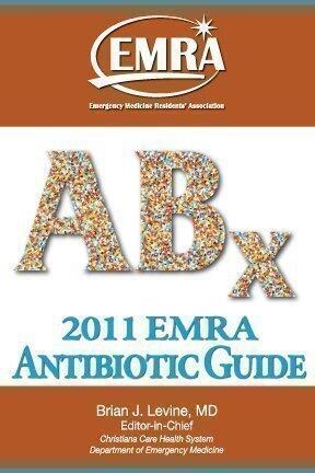 2011 EMRA Antibiotic Guide