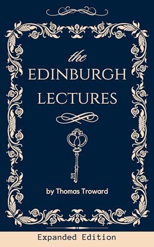 The Edinburgh Lectures : on Mental Sciences