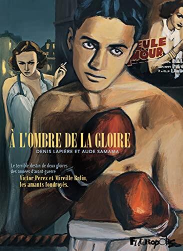 A l'ombre de la gloire