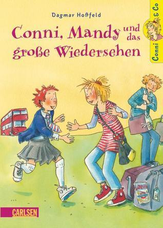 Conni, Mandy und das Große Wiedersehen