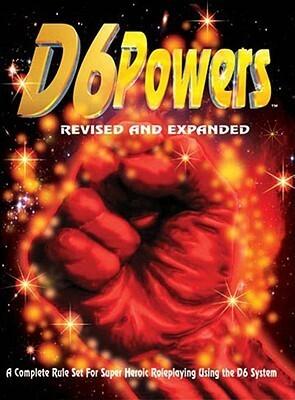 D6 Powers: Revised & Expanded