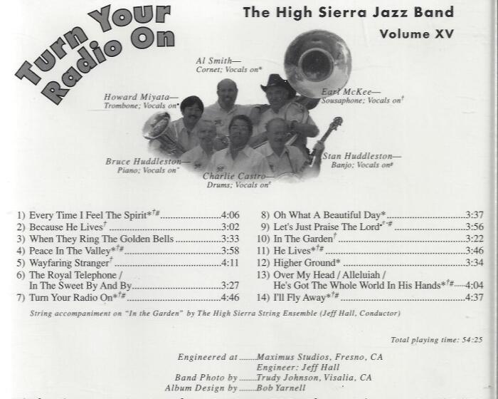 Turn Your Radio On High Sierra Jazz Band : Songs: Wayfaring Stranger; Peace in the Valley;