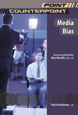 Media Bias. Point, Counterpoint.