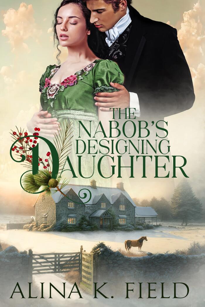 The Nabob's Designing Daughter