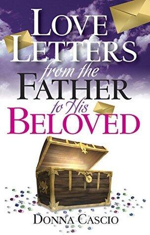 Love Letters from the Father to His Beloved