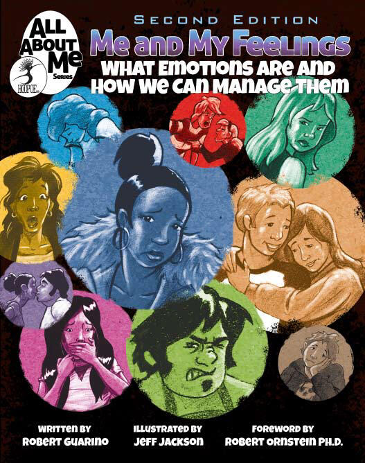 Me and My Feelings: What Emotions Are and How We Can Manage Them, 2nd edition
