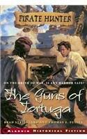 Pirate Hunter Guns of Tortuga