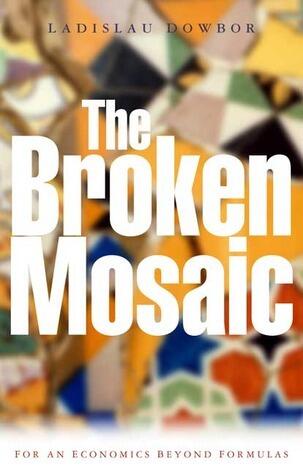 The Broken Mosaic: For an Economics Beyond Equations