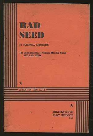 Bad Seed A Play In Two Acts