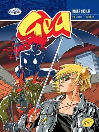 Gea 04: Majka nasilja