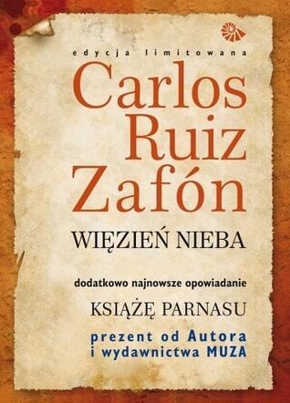 Więzień nieba. Książę Parnasu