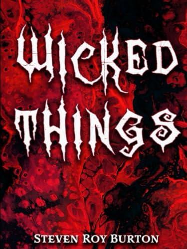 Wicked Things