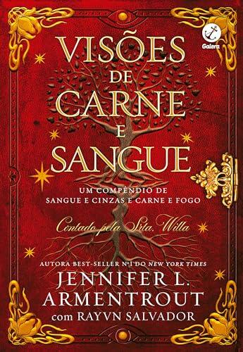 Visões de carne e sangue (Sangue e cinzas; Carne e fogo)