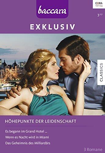 Es Begann im Grand Hotel (Wenn es Nacht wird in Miami; Das Geheimnis des Milliardärs)