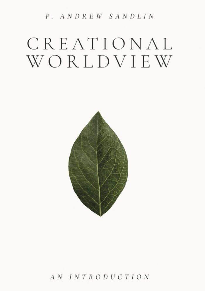 Creational Worldview: An Introduction