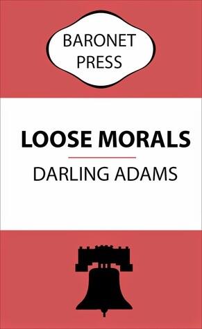 Loose Morals