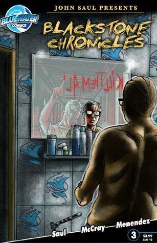 John Saul Presents: The Blackstone Chronicles #3