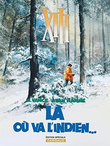 LA OU VA L'INDIEN EDITION SPECIALE (TREIZE (XIII) ANCIENNE COLLECT, 2)