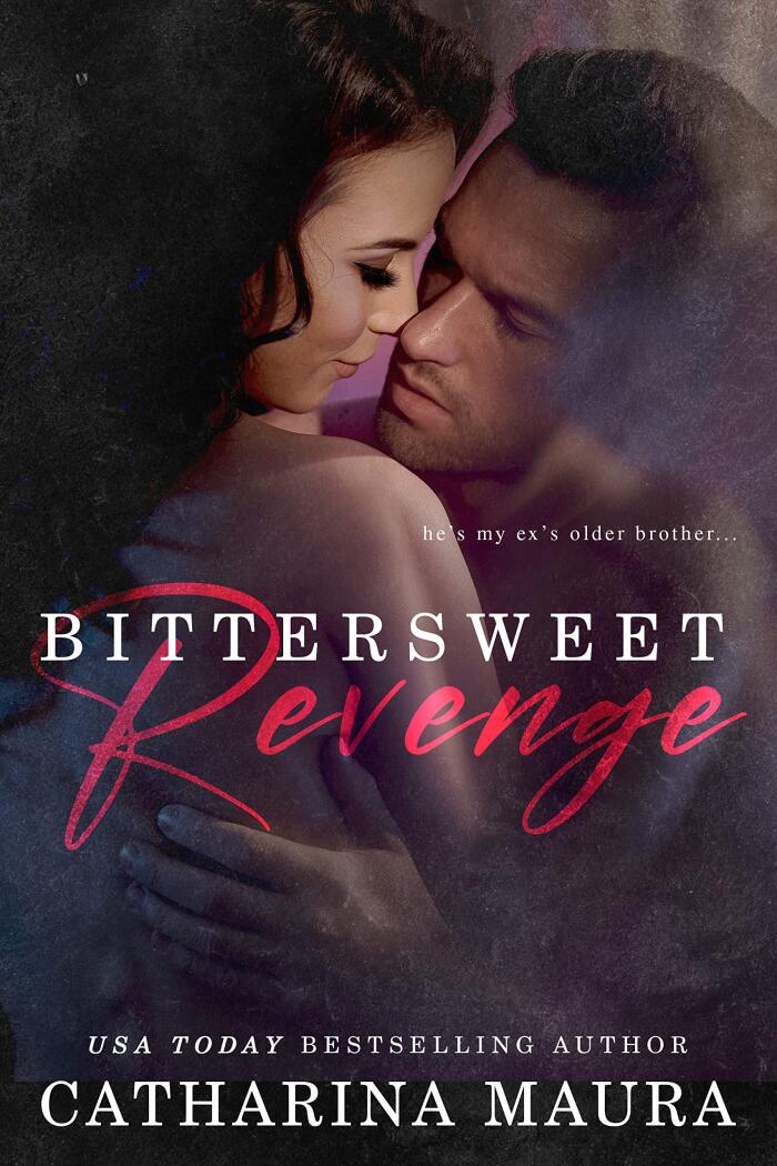 Bittersweet Revenge