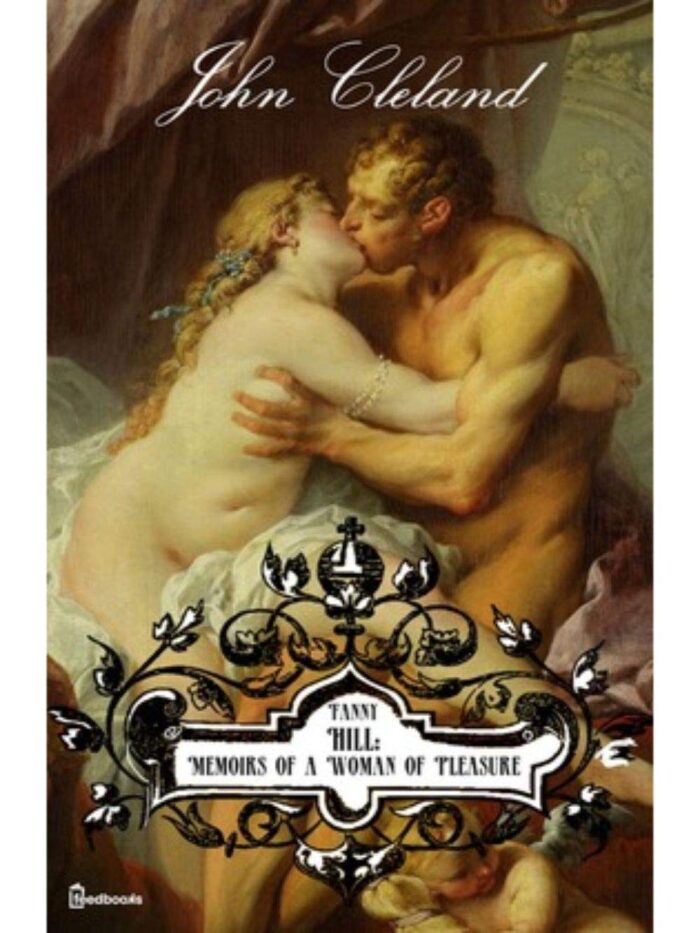 Fanny Hill: Memoirs of a Woman of Pleasure