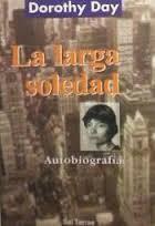 La Larga Soledad: autobiografia